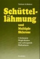 Schüttellähmung und Multiple Sklerose