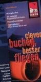 Clever buchen, besser fliegen