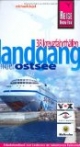 Landgang - Kreuzfahrthäfen an der Ostsee