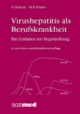 Virushepatitis als Berufskrankheit