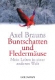 Buntschatten und Fledermäuse