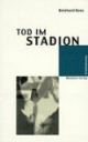 Tod im Stadion