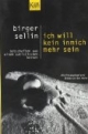 Ich will kein Inmich mehr sein