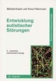 Entwicklung autistischer Störungen