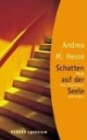 Schatten auf der Seele