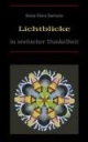 Lichtblicke in seelischer Dunkelheit