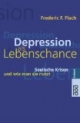 Depression als Lebenschance