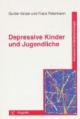 Depressive Kinder und Jugendliche