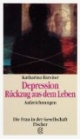 Depression, Rückzug aus dem Leben