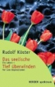 Das seelische Tief überwinden