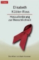 Herausforderung zur Menschlichkeit