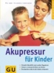 Akupressur für Kinder