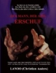 Der Mann, der AIDS erschuf.(Book on Demand)