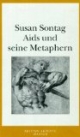 Aids und seine Metaphern