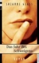 Das Jahr des Schweigens