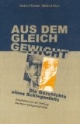 Aus dem Gleichgewicht