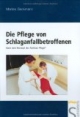Die Pflege von Schlaganfallbetroffenen