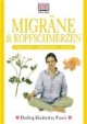 DK Praxis: Migräne & Kopfschmerzen
