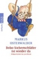 Bobo Siebenschläfer ist wieder da