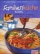 Familienküche, Nudeln