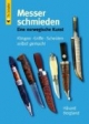 Messer schmieden