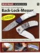Back-Lock-Messer: Messer Magazin Workshop/Bauanleitung:Von der Konstruktion zum fertigen Klappmesser