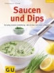 Saucen und Dips (GU Extra)