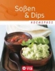 Soßen & Dips: Kochspaß