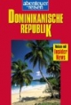 Abenteuer und Reisen, Dominikanische Republik