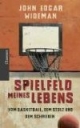 Spielfeld meines Lebens