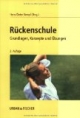 Rückenschule: Grundlagen, Konzepte und Übungen