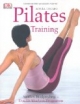 Pilates-Training: Sanftes Bodystyling - Das 10-Wochen-Programm