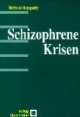 Schizophrene Krisen