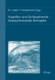 Kognition und Schizophrenie - Biopsychosoziale Konzepte