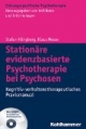 Verhaltenstherapeutische Gruppenpsychotherapie für schizophrene Patienten, m. CD-ROM