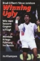Winning Ugly. Mentale Kriegsführung im Tennis
