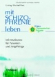 Mit Schizophrenie leben