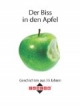 Der Biss in den Apfel
