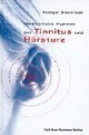 Medizinische Hypnose bei Tinnitus und Hörsturz, m. CD-ROM