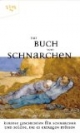 Das Buch vom Schnarchen. Kuriose Geschichten fur Schnarcher und solche, die es es ertragen mussen