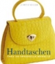 Handtaschen: Über 400 originelle Modelle