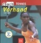 Tennis, Vorhand