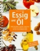 Essig und Öl