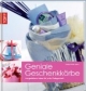Geniale Geschenkkörbe: Ausgefallene Ideen für jede Gelegenheit