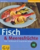 Fisch & Meeresfrüchte