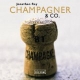 Champagner & Co.