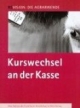 Kurswechsel an der Kasse. ReVision: Die Agrarwende.