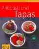 Antipasti und Tapas