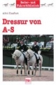 Dressur von A - S