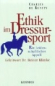 Ethik im Dressursport. Ein leidenschaftlicher Appell